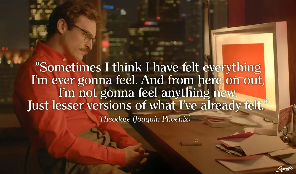 Her movie, starring Joaquin Phoenix